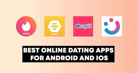 These Are The Best Dating Apps For 2023